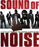 Смотреть Онлайн Звуки шума [2010] / Sound of Noise Watch Online